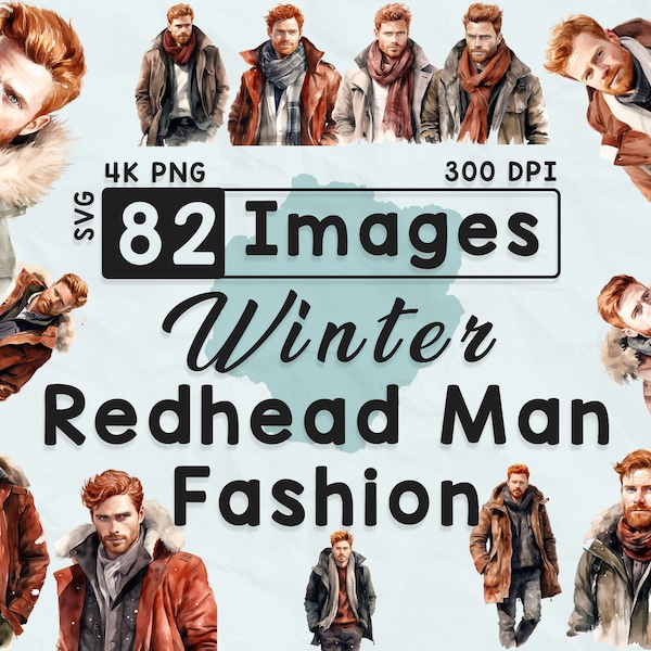 82 Winter Redhead Man Fashion  Clipart, Watercolor Clipart, Snow Season, Scrapbook, Paper Crafts, 4K PNG, Junk Journal, Chich Men Bundle