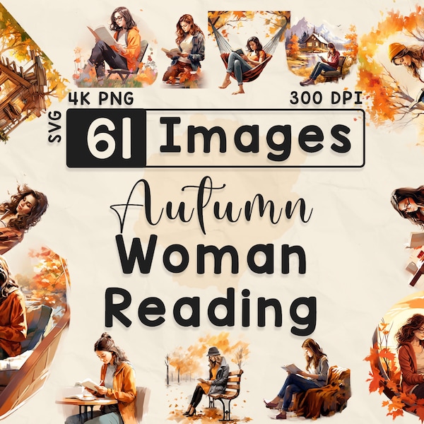 61 Imágenes prediseñadas de lectura de mujer de otoño, imágenes prediseñadas de acuarela, temporada de otoño, álbum de recortes, manualidades de papel, PNG y SVG, niña de libro de otoño, paquete de imágenes digitales