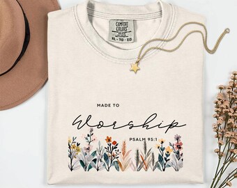 Made to Worship Floral PNG: Christian T-Shirt Design (Digital Download