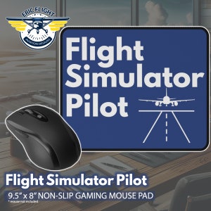 May include: A black wireless mouse next to a blue rectangular mousepad. The mousepad has the words "Flight Simulator Pilot" in white, along with an airplane graphic. The mousepad measures 9.5" x 8" and is labeled as non-slip.