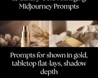 Luxury Gold Packaging MidJourney Prompts – AI Art & Marketing (Digital Download)