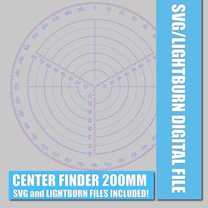 Puede incluir: Una herramienta de búsqueda de centro para proyectos de carpintería. La herramienta es un círculo de 200 mm de diámetro con círculos concéntricos y líneas radiales. La herramienta está impresa en un fondo blanco con líneas azules y números rojos. El texto "CENTER FINDER 200MM" y "SVG and LIGHTBURN FILES INCLUDED!" está impreso en azul sobre un fondo azul claro.