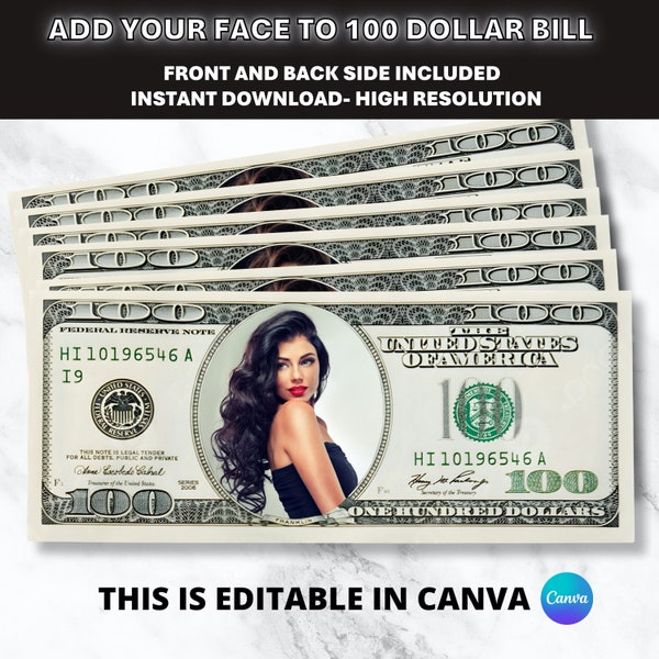 Dollar Bill Template, Your Face on Money, Personalized dollar, Editable Dollar Bill, Picture on Dollar, Prop Money, Party money