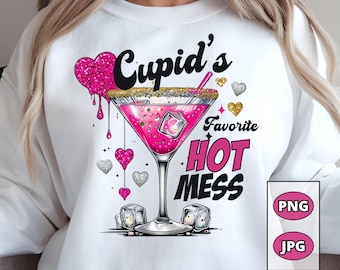 Cupid's Hot Mess PNG: Funny Valentine Glitter Martini Design (Digital Download)