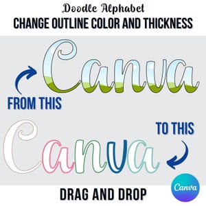 May include: A graphic showing how to change the outline color and thickness of the word "Canva" in a doodle font. The original version has a white outline with a blue sky and green hills inside the letters. The new version has a pink, green, blue, and light blue outline.