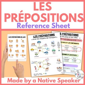 Op de afbeelding: Een naslagwerk voor Franse voorzetsels, met de titel "LES PRÉPOSITIONS" in roze. De tabel bevat voorbeelden van voorzetsels van plaats, vervoer en landen. De tekst "Made by a Native Speaker" is onderaan te zien.