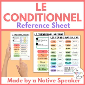 Peut inclure: Une feuille de référence pour le conditionnel français, avec le titre "LE CONDITIONNEL" en rose vif. Elle comprend des conjugaisons de verbes et des verbes irréguliers, avec le texte "Made by a Native Speaker" en bas.