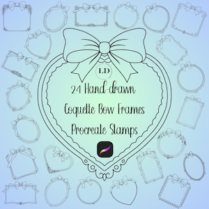 May include: An image featuring 24 hand-drawn coquette bow frames in various shapes, including hearts, ovals, and rectangles. The frames are outlined in black on a gradient blue background. Text reads "24 Hand-drawn Coquette Bow Frames Procreate Stamps."