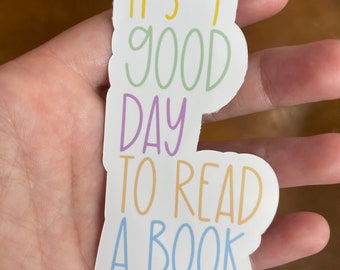 Adesivo "È una bella giornata per leggere un libro"