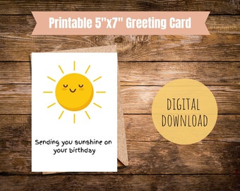 Printable birthday card sending you sunshine greeting card for birthday gift yellow sun card for bday 5x7 inch instant download PDF