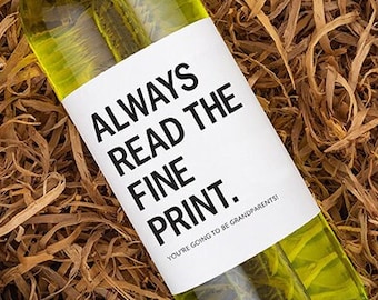 Always read the fine print Wine Label, Baby Announcement Wine Labels, New Baby Wine Gift, Custom Pregnancy Announcement Champagne Label