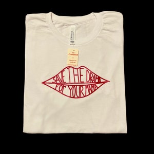 Save The Drama For Your Mama T Shirt- Friends Shirt- Rachel Green Shirt- That girl shirt- Friends