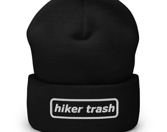 Hiker Trash Cuffed Beanie | Thru Hiking Hat