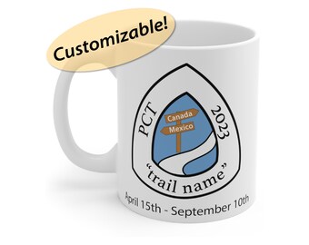 Personalized Thru Hike Mug 11oz | Customizable Thru Hiker Mug | Hiker Trash Gift