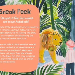 May include: A colorful illustration of a lion and a person standing in a jungle. The text "Sneak Peek" and "A Glimpse of Our God makes me brave Audiobook!" is displayed on a peach-colored background.