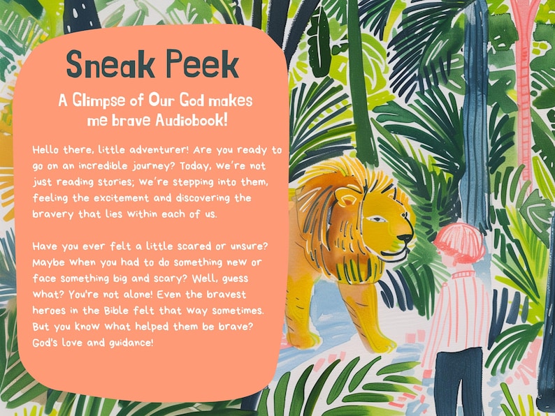 May include: A colorful illustration of a lion and a person standing in a jungle. The text "Sneak Peek" and "A Glimpse of Our God makes me brave Audiobook!" is displayed on a peach-colored background.