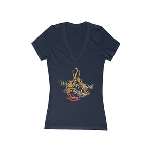 Walk By Faith Not By Sight Women's Jersey Short Sleeve Deep V-Neck Tee, Womens V-Neck T-Shirt, Gift for Her