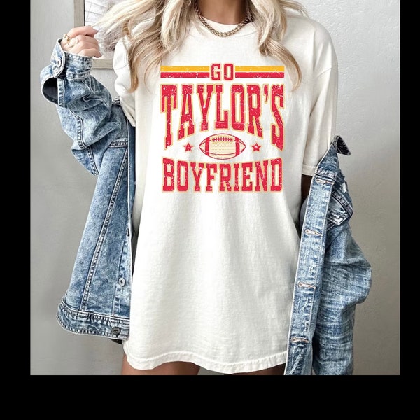 Go Taylor's Boyfriend SVG, PNG, Travis and Taylor, Funny Football Party Shirt Design, Gameday Shirt Design, Kelce Era SVG, Go Sports