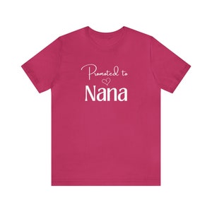 Promoted to Nana T-Shirt, Nana Gift, Unisex Jersey Short Sleeve Tee image 3