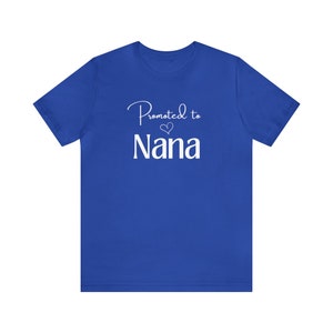 Promu en T-shirt Nana, Cadeau Nana, T-shirt unisexe à manches courtes en jersey image 10