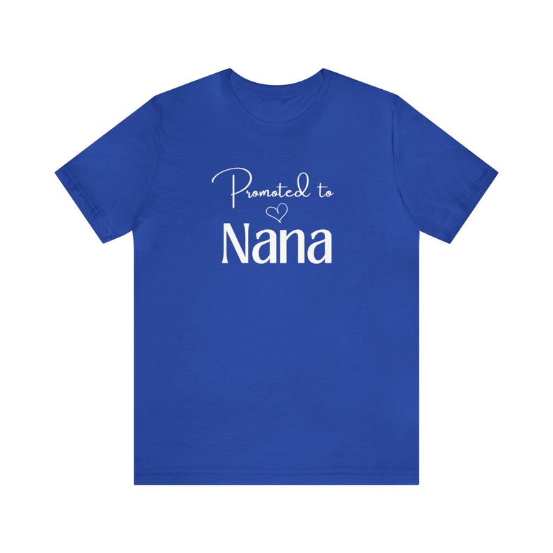 Promu en T-shirt Nana, Cadeau Nana, T-shirt unisexe à manches courtes en jersey image 10