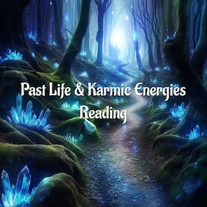 過去生とカルマのエネルギーリーディング - 30分の録音リーディング