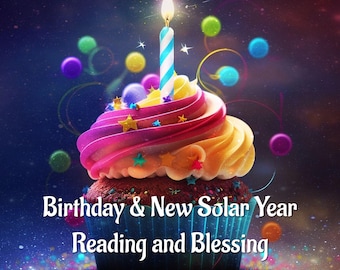 Birthday and New Solar Year Reading & Blessing - 30 Minute recorded Reading