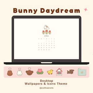 Könnte beinhalten: Ein Laptop zeigt einen Desktop-Hintergrund mit einem Hasen, Tulpen und einem Aprilkalender. Darunter thematische Symbole: Hase, Bär, Blume, Ente, Haus, Hund und Ordner. Der Text lautet "Bunny Daydream" und "Desktop Wallpapers & Icons Theme".