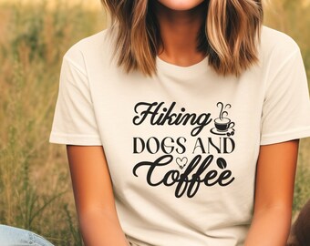 Hiking Dogs and Coffee T-shirt: Outdoor Life Tee