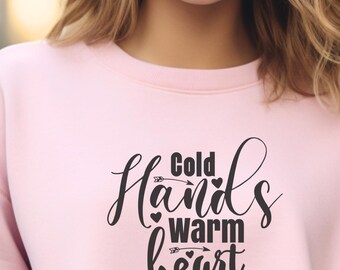 Cold Hands Warm Hearts sweatshirt met ronde hals, shirt winterliefhebber, leuk wintershirt, warm sweatshirt, koud weerliefhebber, lekker weerkleding