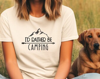 Id Rather Be Camping T-Shirt - Nature Lover Tee