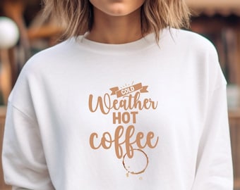 Koud weer, sweatshirt met warme koffie ronde hals, sweater dames, wintersweater, herfstsweater, truiweer, gezellig seizoen