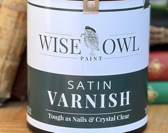 Wise Owl Varnish for Furniture, Matte or Satin Varnish Topcoat for Painted or Wood Furniture, Chalk Paint Top Coat, Furniture Paint Topcoat