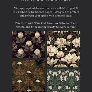Set of four floral vintage contact paper patterns showcasing detailed botanical and art nouveau-inspired designs. Each vintage shelf liner and vintage drawer liner adds character to drawers, shelves, and cabinets. Available in peel and stick or traditional paper finishes, this retro contact paper offers a refined, antique-style look for home décor, furniture restoration, or custom interior upgrades with timeless charm.