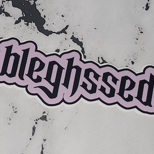 Blegh, Blegh Sticker, Bleghssed Sticker, Metal Music Sticker, Metal Lover, Metal Band Sticker