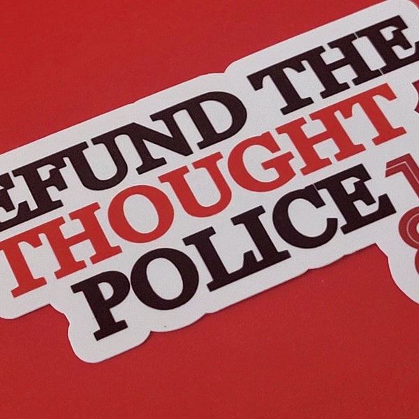 Defund The Thought Police Sticker, George Orwell, 1984, Book