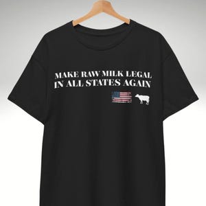 Make Raw Milk Legal Heavy Cotton Tee, Healthy Food Shirt, Whole Foods Tee Shirt, RFK Jr Make America Healthy Again Shirt, Farmer Shirt