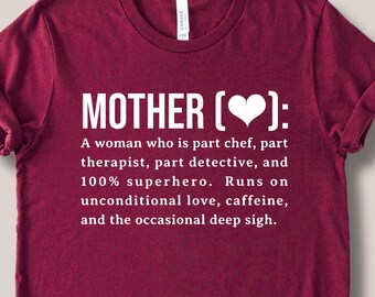 Mother Definition T-Shirt – Funny & Heartfelt Mom Gift, Supermom Tee, Mother's Day Gift