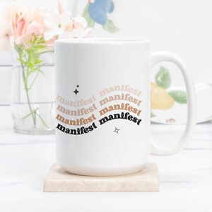 Manifest Mug 15oz, anifestation, Manifest Money, Funny Mug,  Mug Gift, Affirmations Manifest It Glass Mug, Spiritual Manifesting