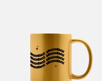 Reichlich Tasse, Goldene Manifestation Tasse | Manifest Geld | Affirmationen | Lustige Tasse | Becher Geschenk