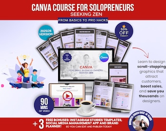 Canva Course for Small Business Owners | Zen Canva Training for Creatives, Coaches & Beginners | Digital Product Design Tutorials