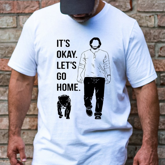 Adventure Tee 2, Hitman John and His Loyal Dog, It's Okay Let's Go Home, Unisex Cotton Shirt, Graphic Tee, Gift for Dog Lovers