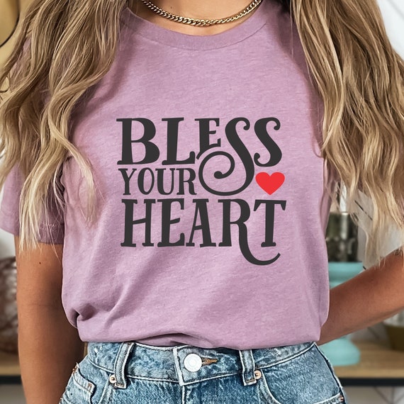 Southern Women's Bless Your Heart T-Shirt: Country Girl Tee