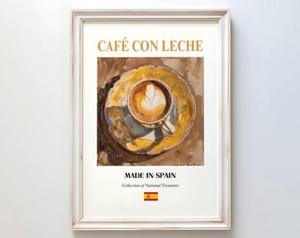 Cafe con Leche Poster, Traditional Spanish Drink Wall Art, Kitchen & Café Decor, Perfect Gift for Foodies, Food lover, Cafe con Leche Print