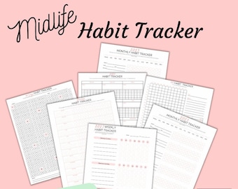 May include: Printable habit tracker sheets for midlife. The sheets include a weekly habit tracker, a monthly habit tracker, and a daily habit tracker. The sheets are black and white with a pink background.