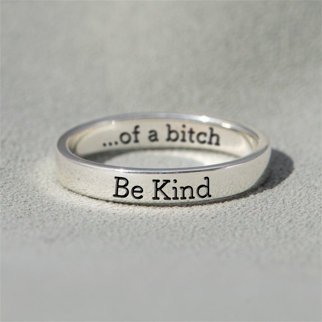 Lymhy Be Kind of A Bitch Ring Be Kindof A Bitch Ring Jewelry Rings  Fashion Gift