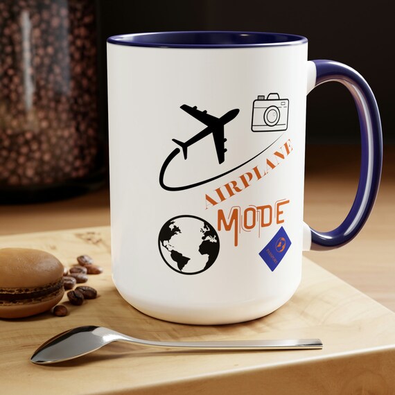 Airplane Mode Travel Coffee Mug, Vacation Mug, Adventure Travel Cup, Travel  Lover Cup, World Explorer Mug, Travelling Mug - Etsy
