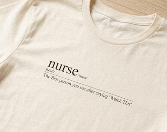 Nurse Definition T-Shirt – Funny ER RN Medical Humor Tee