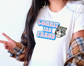Tax Fraud Kitten Unisex t-shirt