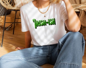 Irish-ish St. Patrick's Day Unisex t-shirt